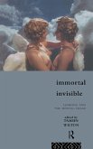 Immortal, Invisible (eBook, ePUB)