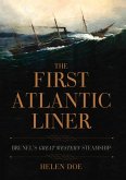 The First Atlantic Liner