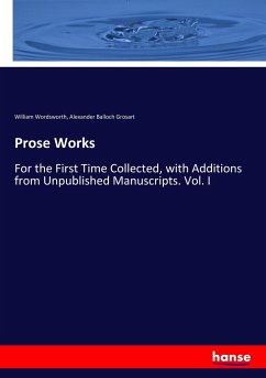 Prose Works - Wordsworth, William;Grosart, Alexander Balloch