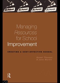 Managing Resources for School Improvement (eBook, ePUB) - Martin, Jane; Nfa, Jane Martin; Thomas, Hywel
