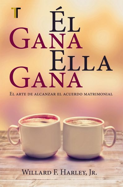 Él gana, ella gana (eBook, ePUB) Él gana, ella gana (eBook, ePUB)