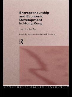 Entrepreneurship and Economic Development in Hong Kong (eBook, ePUB) - Yu, Tony Fu-Lai