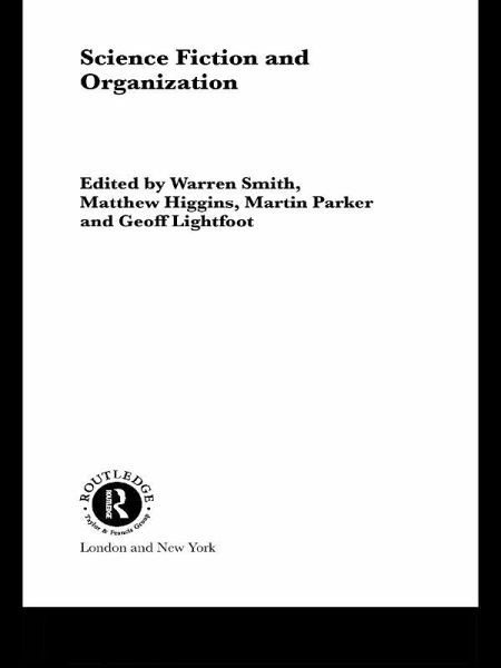 Science Fiction and Organization (eBook, ePUB) Science Fiction and Organization (eBook, ePUB)