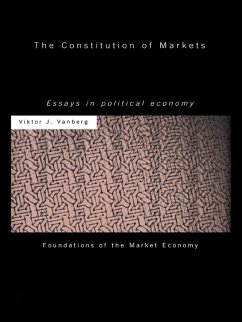 The Constitution of Markets (eBook, ePUB) - Vanberg, Viktor J