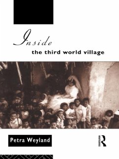 Inside the Third World Village (eBook, ePUB) - Weyland, Petra