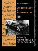 Anthropology and Autobiography (eBook, ePUB)