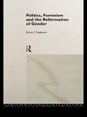Politics, Feminism and the Reformation of Gender (eBook, ePUB)