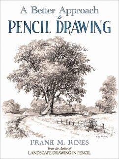 A Better Approach to Pencil Drawing - Rines, Frank