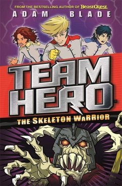 Team Hero: The Skeleton Warrior - Blade, Adam