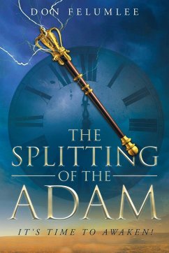 The Splitting of the Adam - Felumlee, Don