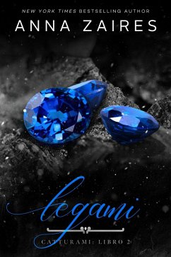 Cover Legami (Catturami, #2) (eBook, ePUB)