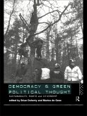Democracy and Green Political Thought (eBook, ePUB) Democracy and Green Political Thought (eBook, ePUB)