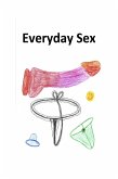 Everyday Sex Geschichten (eBook, ePUB)