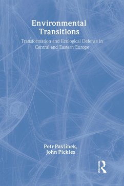 Environmental Transitions (eBook, ePUB) - Pavlínek, Petr; Pickles, John