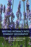 Writing Intimacy into Feminist Geography (eBook, PDF)