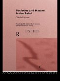 Societies and Nature in the Sahel (eBook, ePUB)
