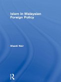 Islam in Malaysian Foreign Policy (eBook, ePUB)