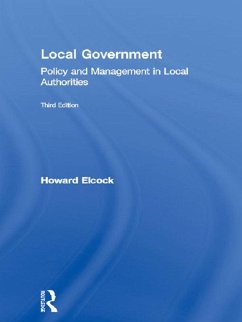 Local Government (eBook, ePUB) - Elcock, Howard
