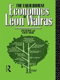 The Equilibrium Economics of Leon Walras (eBook, ePUB)