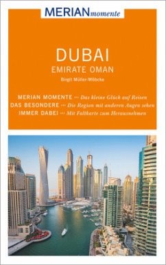 MERIAN momente Reiseführer Dubai, Emirate, Oman - Müller-Wöbcke, Birgit