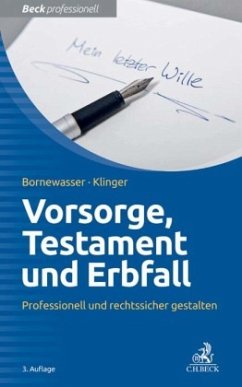 Vorsorge, Testament und Erbfall - Bornewasser, Ludger;Klinger, Bernhard F.
