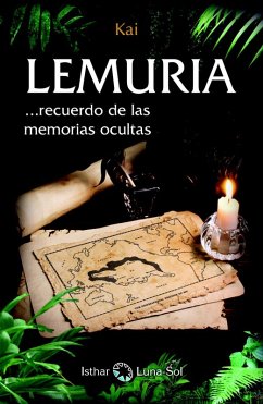 Lemuria : recuerdo de las memorias ocultas - Kai