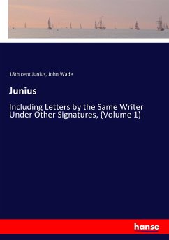 Junius - Junius, 18th cent;Wade, John