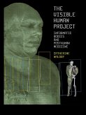The Visible Human Project (eBook, ePUB)