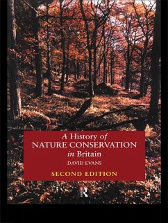 A History of Nature Conservation in Britain (eBook, ePUB) - Evans, David