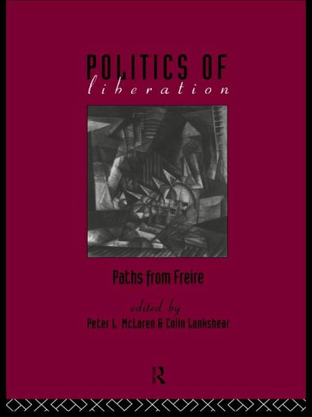 The Politics of Liberation (eBook, ePUB) The Politics of Liberation (eBook, ePUB)