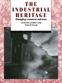 The Industrial Heritage (eBook, ePUB)