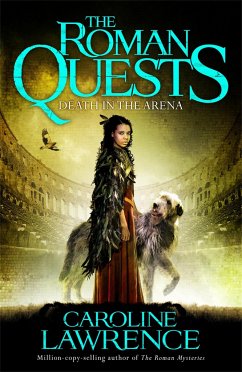 Roman Quests: Death in the Arena - Lawrence, Caroline
