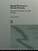 Equal Partners - Good Friends (eBook, ePUB)