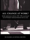 All Change at Work? (eBook, ePUB) All Change at Work? (eBook, ePUB)