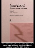 Restructuring and Quality: Issues for Tomorrow's Schools (eBook, ePUB)