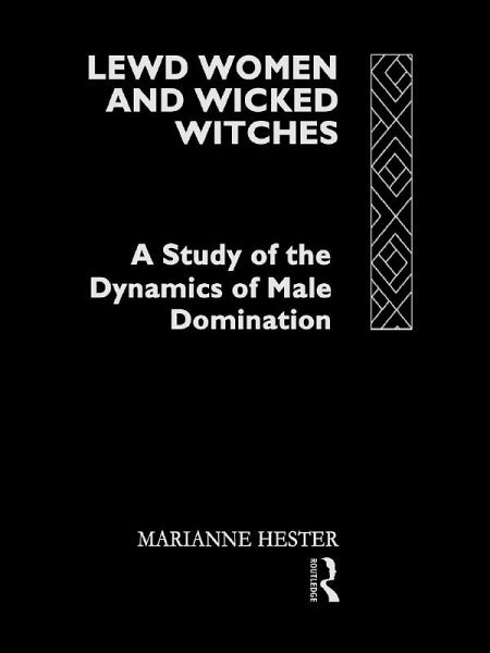 Lewd Women and Wicked Witches (eBook, ePUB) Lewd Women and Wicked Witches (eBook, ePUB)