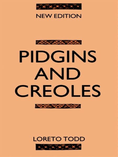 Pidgins and Creoles (eBook, ePUB) Pidgins and Creoles (eBook, ePUB)