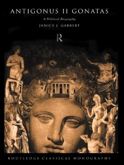 Antigonus II Gonatas (eBook, ePUB) - Gabbert, Janice J.