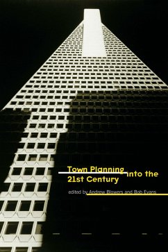 Town Planning into the 21st Century (eBook, ePUB)