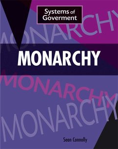 Systems of Government: Monarchy - Connolly, Sean