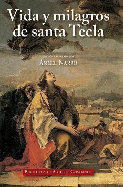 Vida y milagros de santa Tecla - Narro Sánchez, Ángel