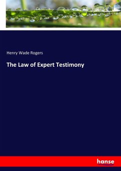 The Law of Expert Testimony