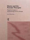 Desire and the Female Therapist (eBook, ePUB)