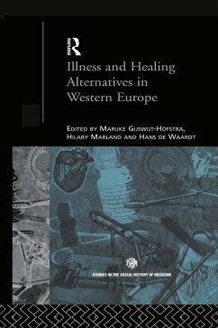 Illness and Healing Alternatives in Western Europe (eBook, ePUB)