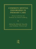 Common Mental Disorders in Primary Care (eBook, ePUB) Common Mental Disorders in Primary Care (eBook, ePUB)