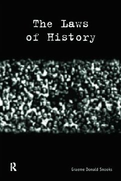The Laws of History (eBook, ePUB) - Snooks, Graeme