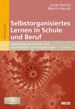 Selbstorganisiertes Lernen in Schule und Beruf (eBook, PDF) - Herold, Cindy; Herold, Martin