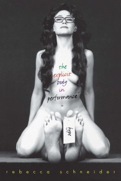 Cover The Explicit Body in Performance (eBook, ePUB)
