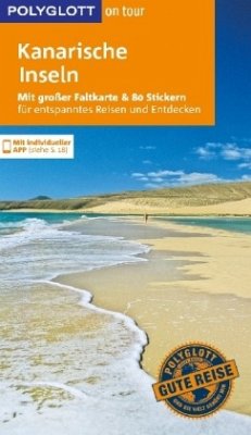 POLYGLOTT on tour Reiseführer Kanarische Inseln - Goetz, Rolf