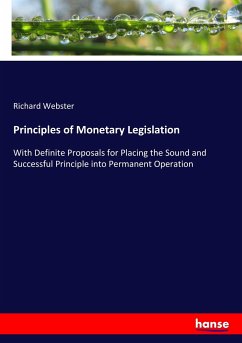 Principles of Monetary Legislation